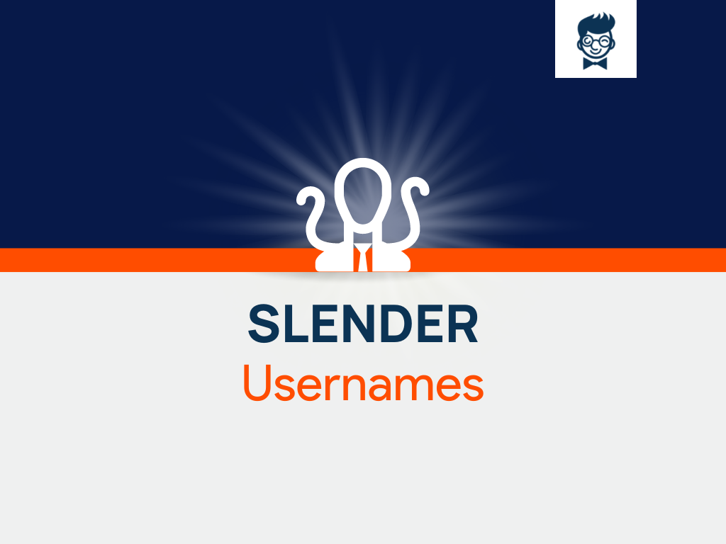 600+ Cool Slender Usernames Ideas With Generator - BrandBoy